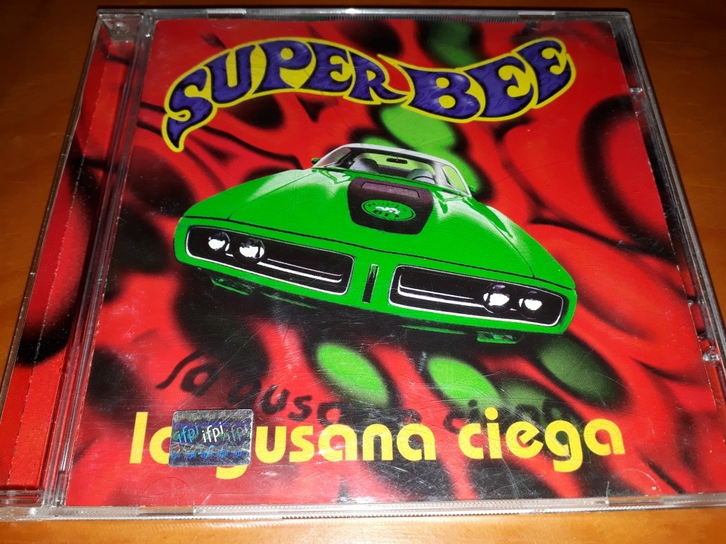 la gusana ciega super bee