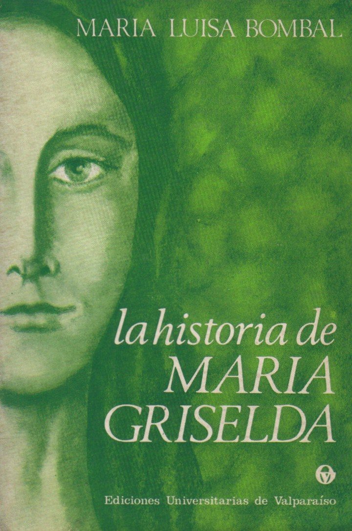 La Historia De María Griselda / Trenzas / María Luisa Bombal - $ 4.400