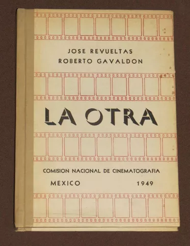 la otra historia de ryan james 1949 josÃ© revueltas gavaldon