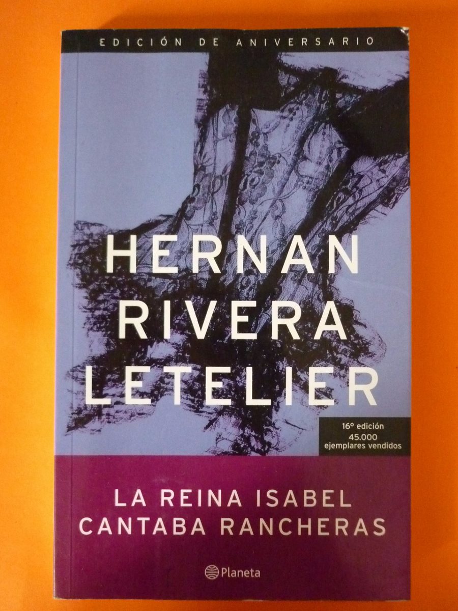 La reina Isabel cantaba rancheras: Edición aniversario