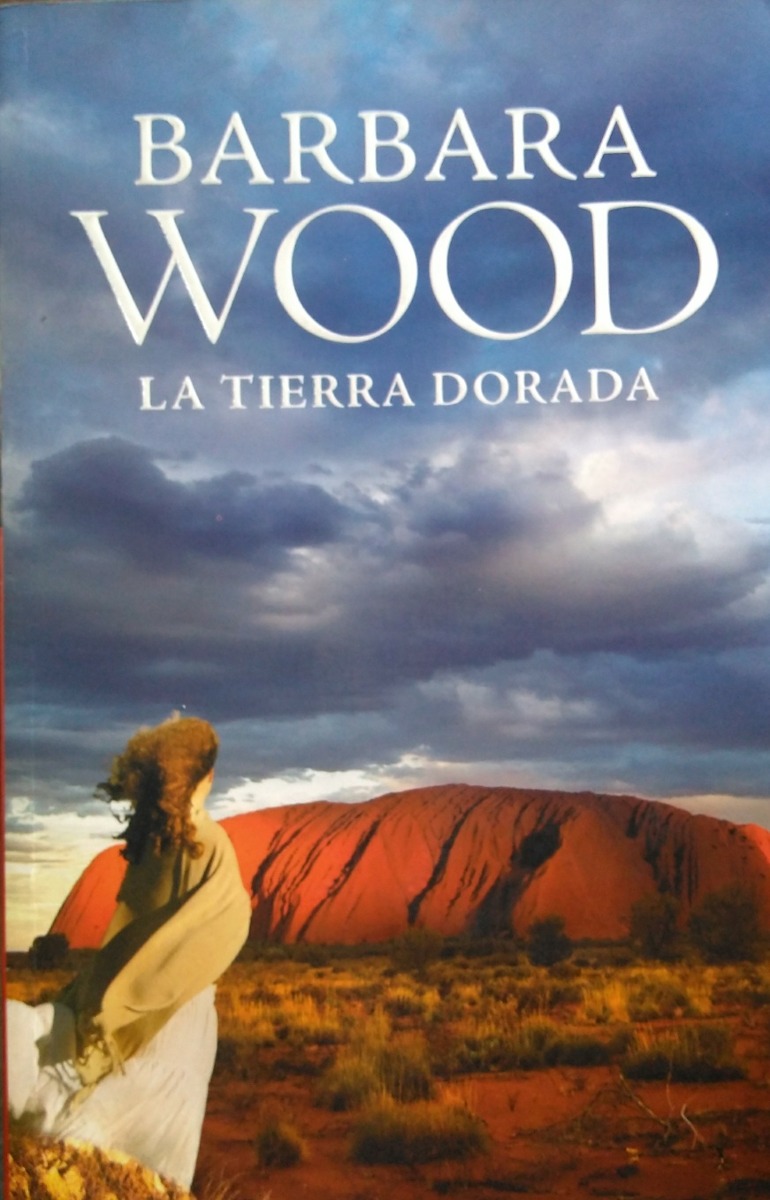 la tierra dorada barbara wood D NQ NP 755409 MLA27913088690 082018 F - La tierra dorada (Barbara Wood) - (Audiolibro Voz Humana)