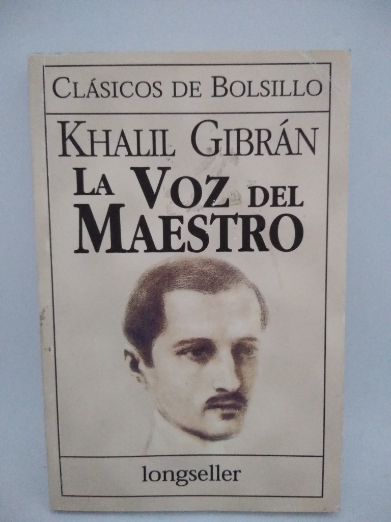 La Voz Del Maestro. Khalil Gibran. Ed Longseller - $ 252,84 en ...