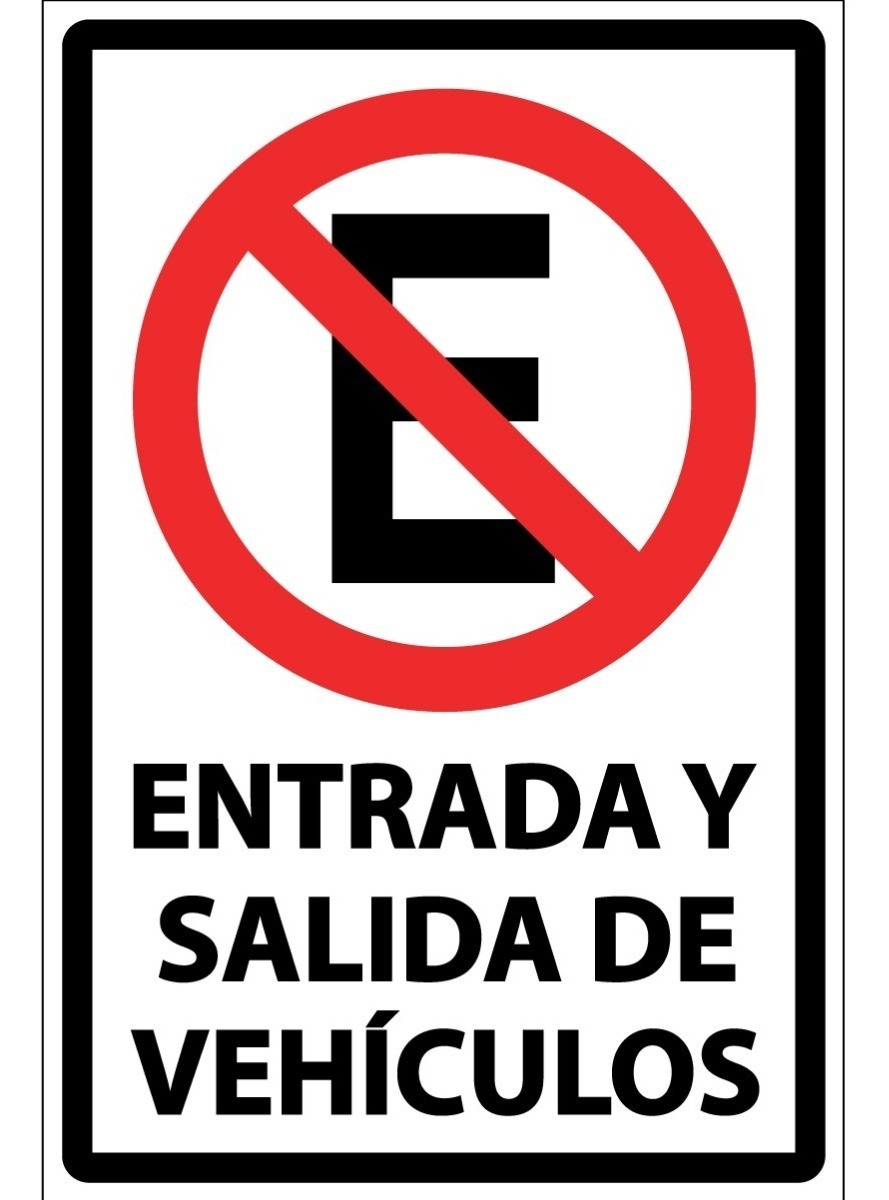 Letrero Prohibido Aparcar