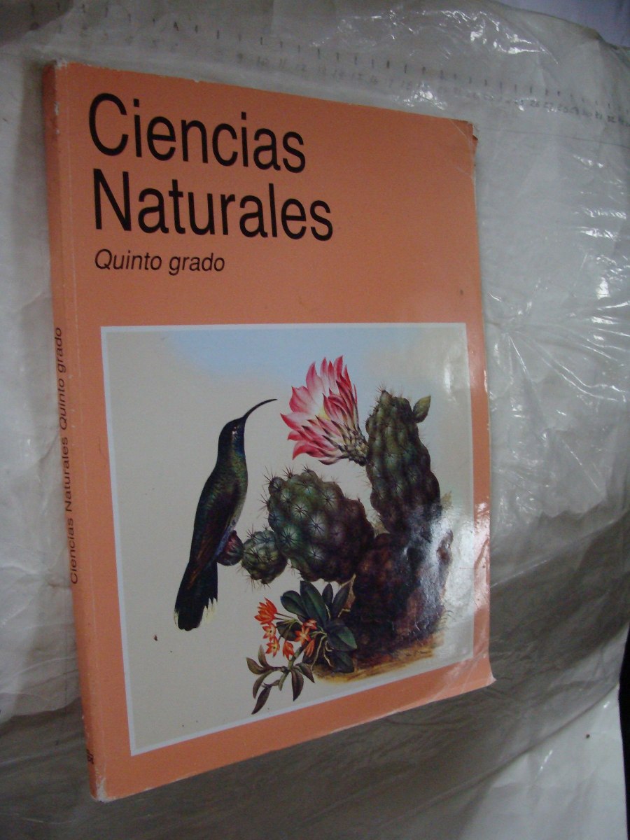 Libro De Ciencias Naturales De Quinto Grado De Primaria Libro Año 2003 , Ciencias Naturales Quinto Grado , 165 Pagin - $ 120.00