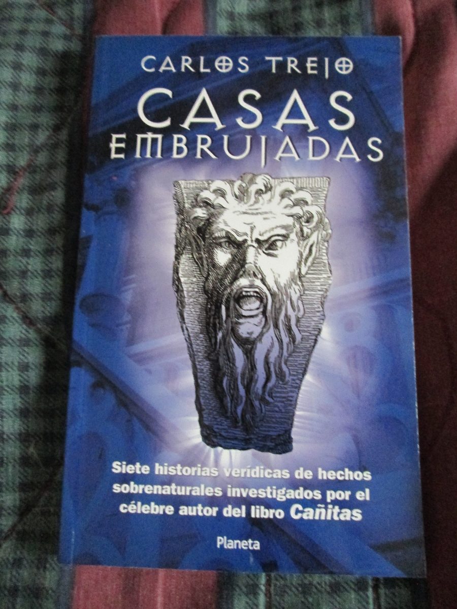 libro casas embrujadas carlos trejo libro casas embrujadas carlos trejo