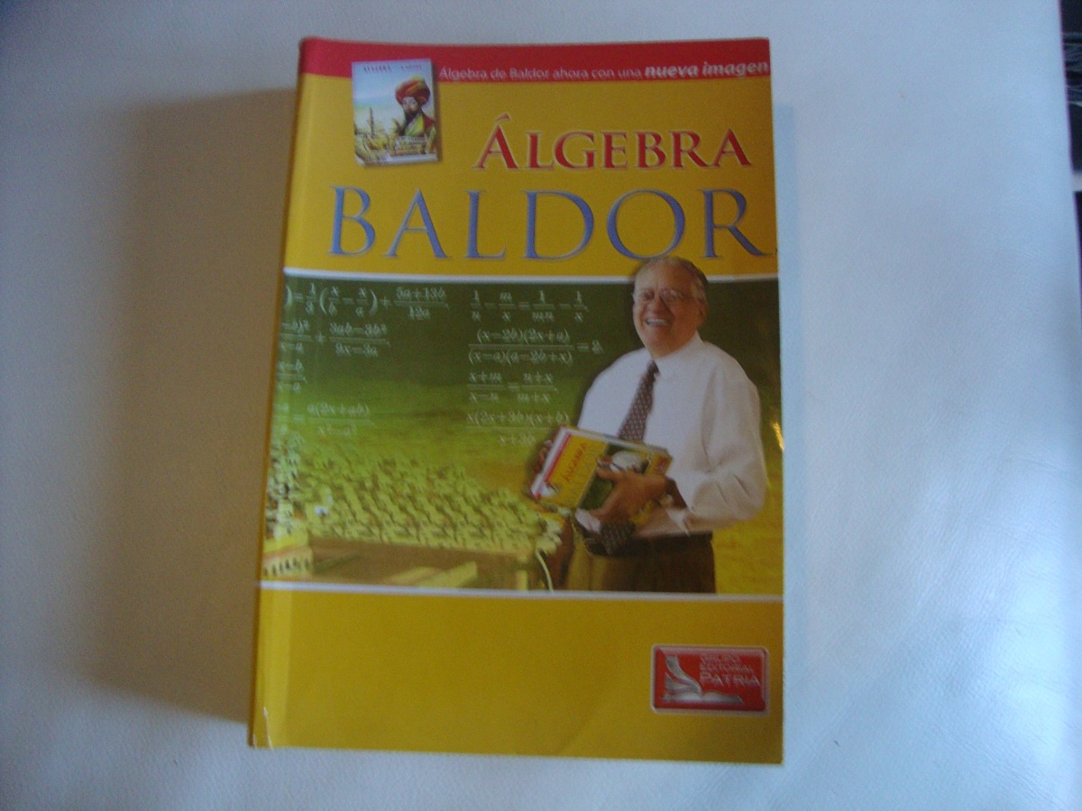El Libro De Baldor Pdf : Descargar Algebra De Baldor Pdf - Libros Favorito - pdf álgebra de ...