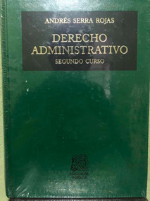 Andres Serra Rojas Derecho Administrativo Download