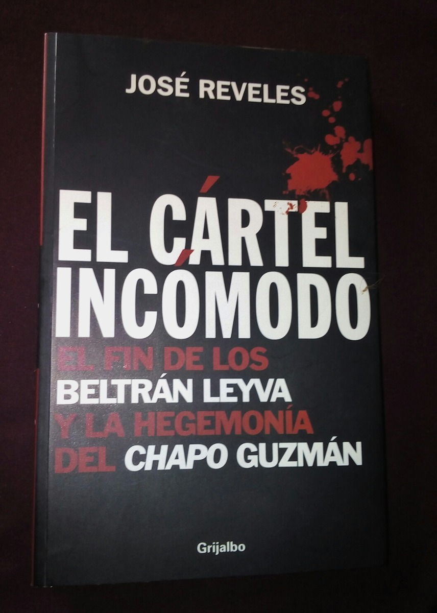 Download El Cartel Incomodo Jose Reveles Pdf Download El Cartel Incomodo Jose Reveles Pdf