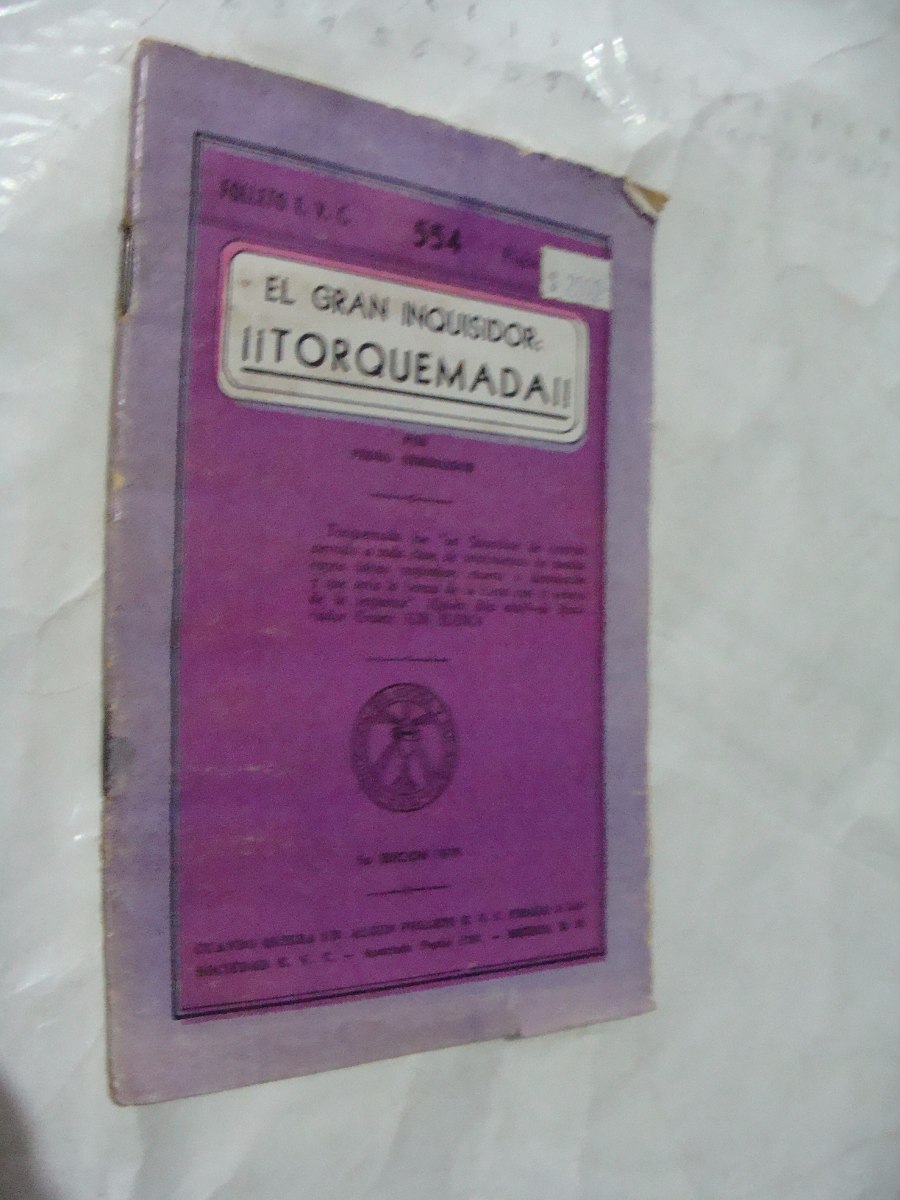 Libro El Gran Inquisidor Torquemada , 28 Paginas , Año 1957 - $ 120.00 en Mercado Libre