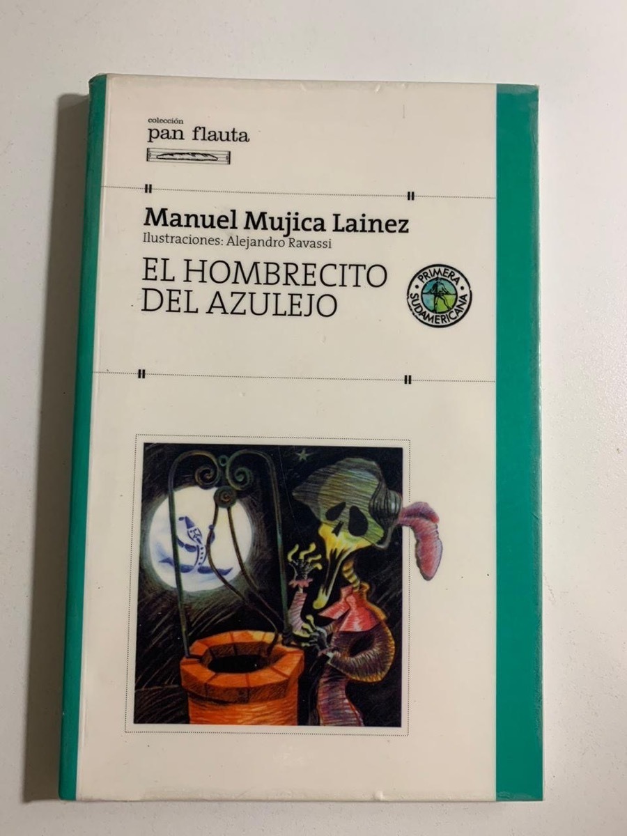 Libro El Hombrecito Del Azulejo - Manuel Mujica Lainez - $ 185,00 ...