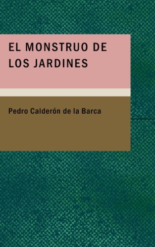 El monstruo de los jardines (Spanish Edition)