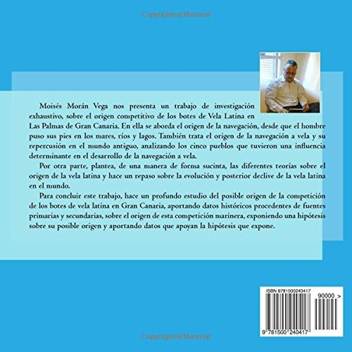 El origen competitivo de los botes de Vela Latina (Spanish Edition)