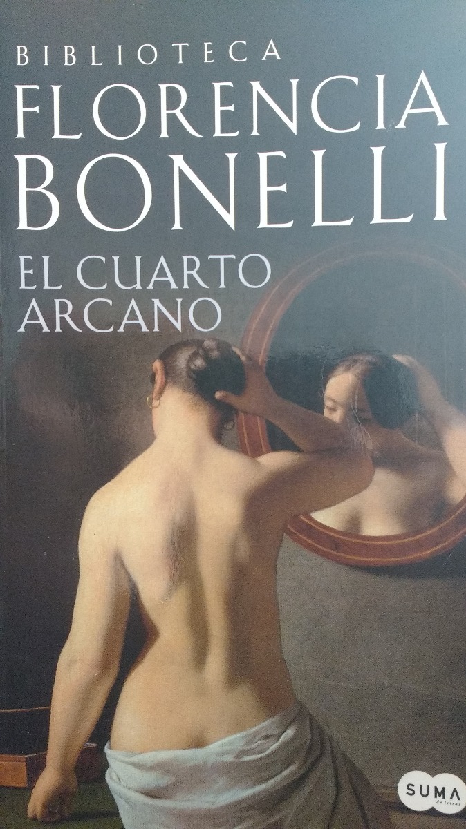Libro Florencia Bonelli El Cuarto Arcano - $ 399,00 en Mercado Libre Libro Florencia Bonelli El Cuarto Arcano - $ 399,00 en Mercado Libre