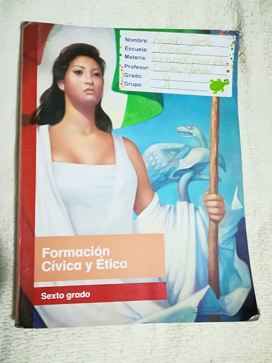 Libro Formación Cívica Y Ética, Sexto Grado. - $ 100.00 en Mercado Libre