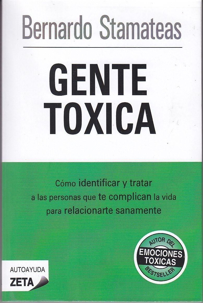 bernardo stamateas gente toxica