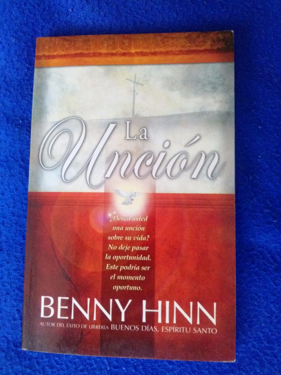 libro la uncion benny hinn