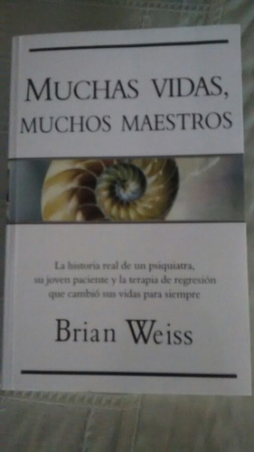 Libro Muchas Vidas Muchos Maestros / Brian Weiss - $ 240