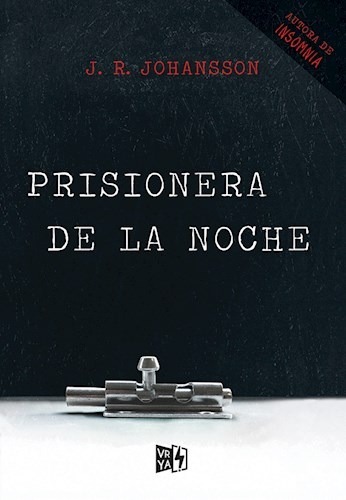 Resultado de imagen para Prisionera de la noche -- J.R. Johansson