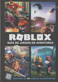 Libro Roblox Guía De Juegos De Aventuras - roblox annual 2019 uk egmont publishing new 433