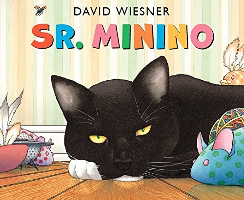 Libro : Sr. Minino - David Wiesner - $ 979,00 en Mercado Libre