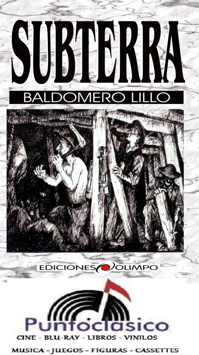 LIBRO SUBTERRA BALDOMERO LILLO PDF