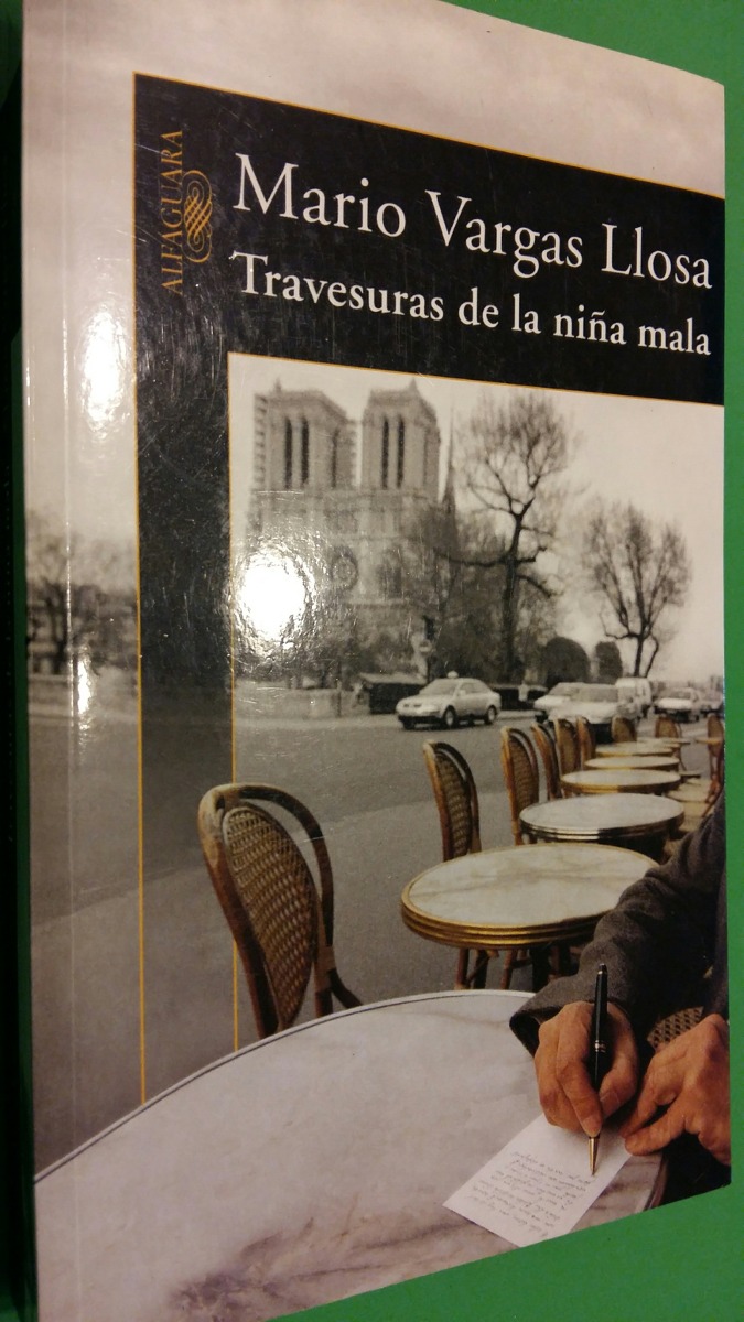 libro travesuras de la niña mala - mario vargas llosa. Cargando zoom.