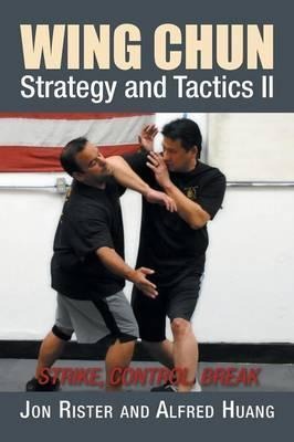 Wing Chun Strategy and Tactics: ATTACK, ATTACK, ATTACK