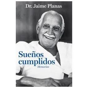 Sueños cumplidos: Memorias (Spanish Edition)