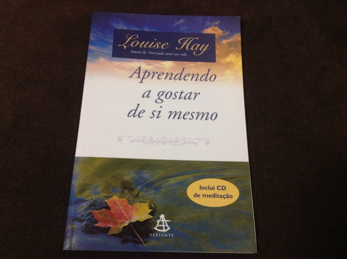 aprendendo a gostar de si mesmo louise hay