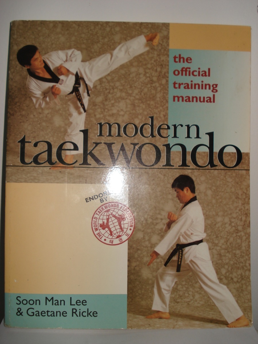 livro modern taekwondo the official training manual usado ...
