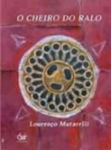 O CHEIRO DO RALO LIVRO EBOOK O CHEIRO DO RALO LIVRO EBOOK