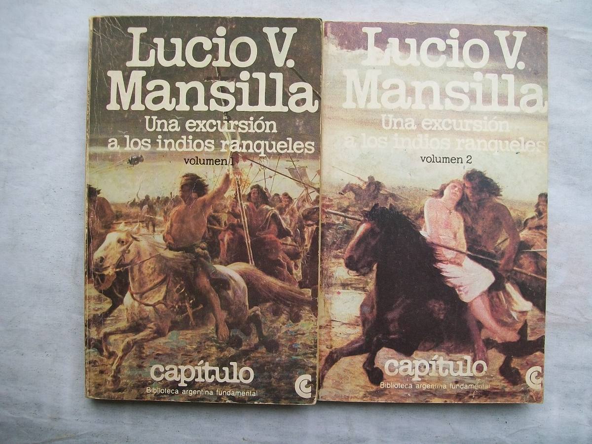 Resultado de imagen para lucio v mansilla una excursion a los indios ranqueles