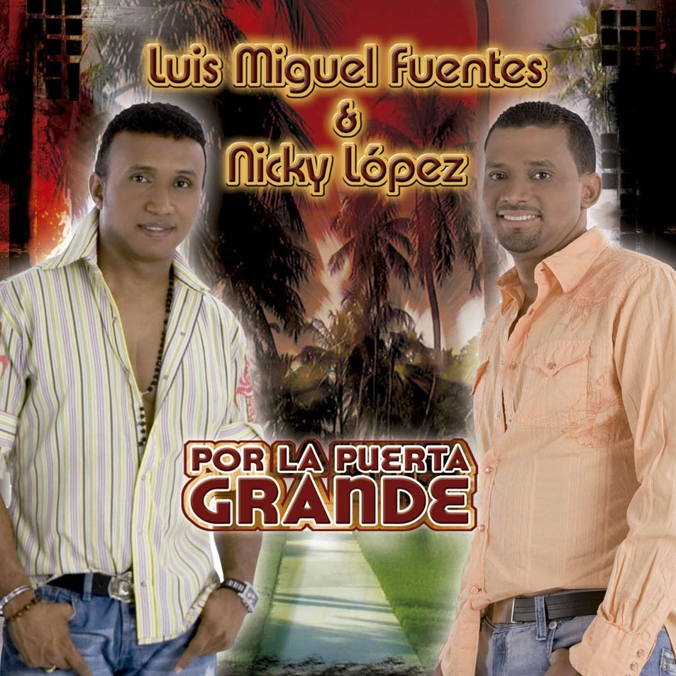 Resultado de imagen para por la puerta grande luis miguel fuentes