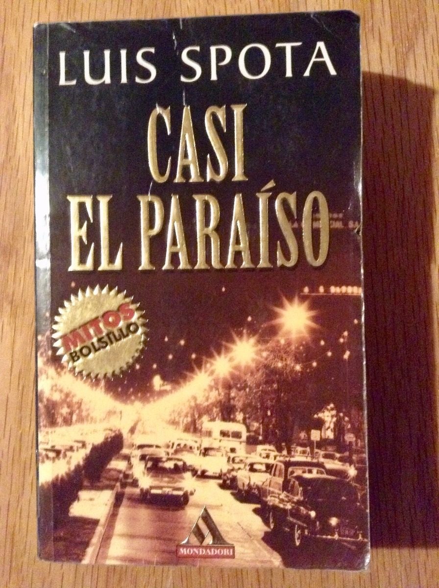 luis-spota-casi-el-para-so-120-00-en-mercado-libre