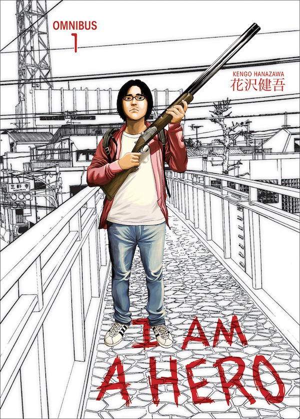 I Am A Hero - Kengo Hanazawa