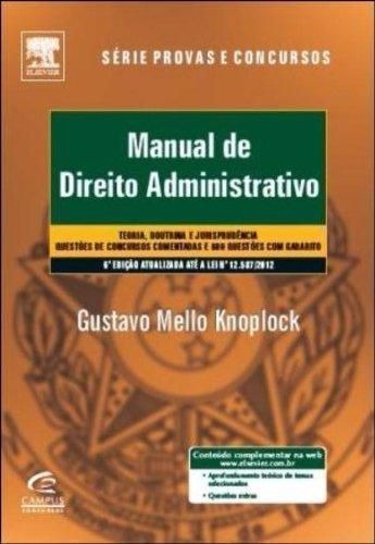 gustavo mello knoplock. manual de direito administrativo