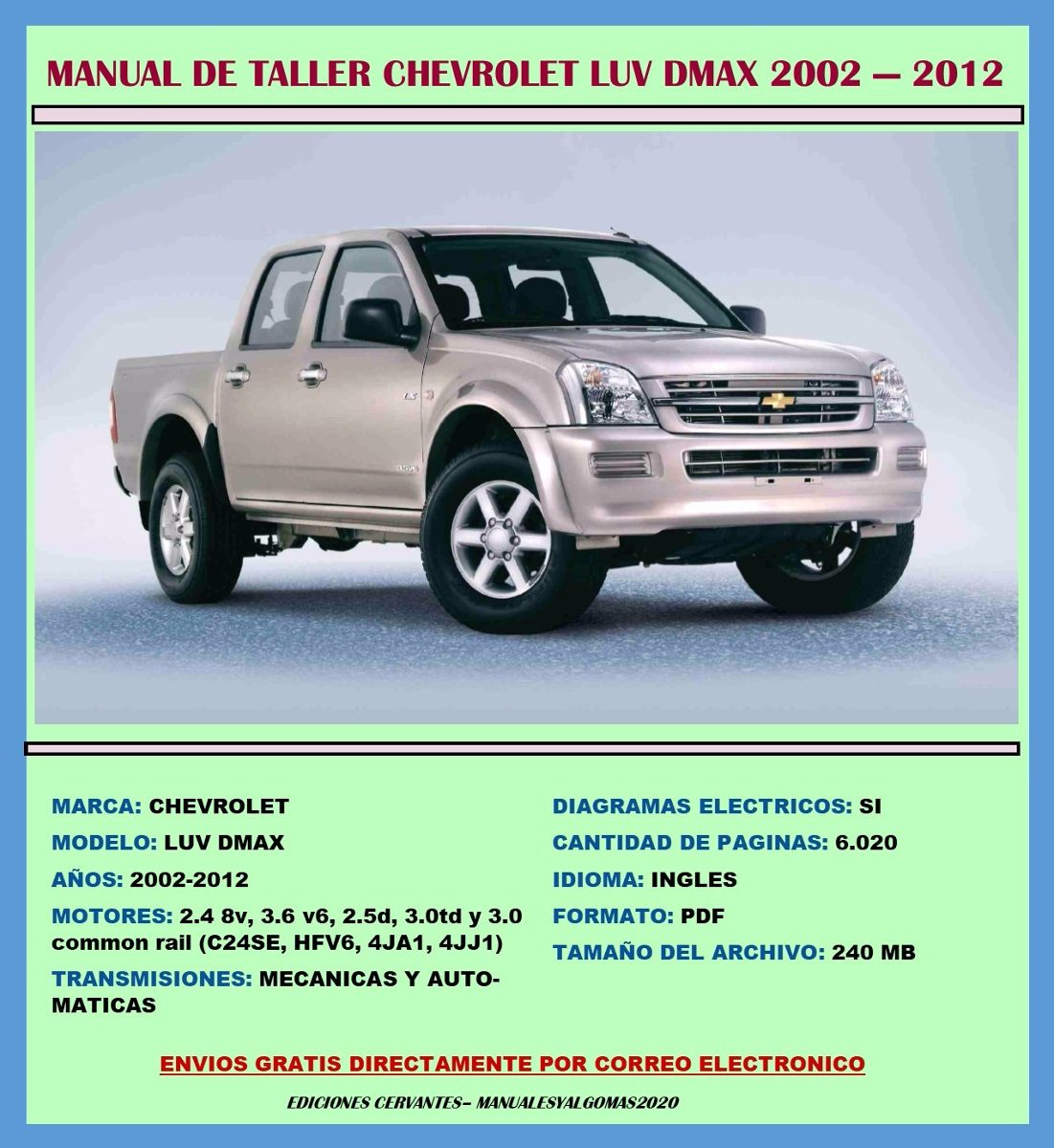 manual de taller diag chevrolet luv dmax 2002 2012 esp ing bs rh articulo mercadolibre com ve Chevrolet Malibu Isuzu Vehicross