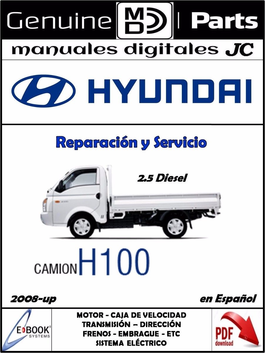 manual reparación hyundai h100 2.5l diesel español original. Cargando zoom.