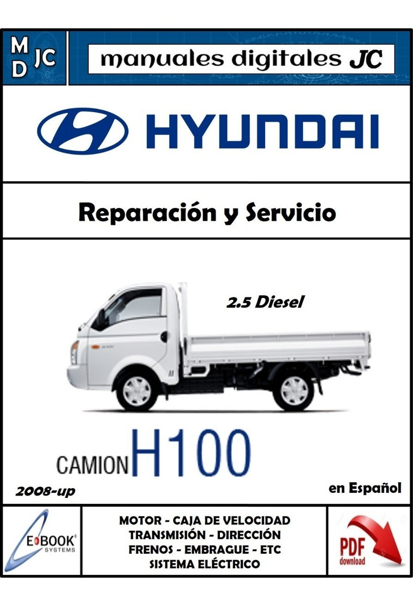 Manual Taller Hyundai H100 2.5l Diesel Español Original - S/ 28,00 en