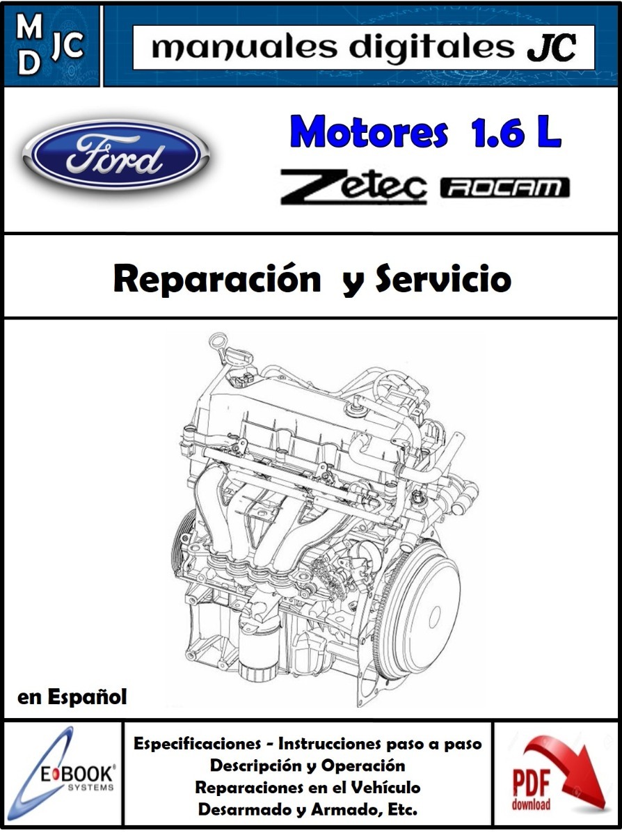 manual taller motor ford fiesta 1.6 zetec rocam en español. Cargando zoom.