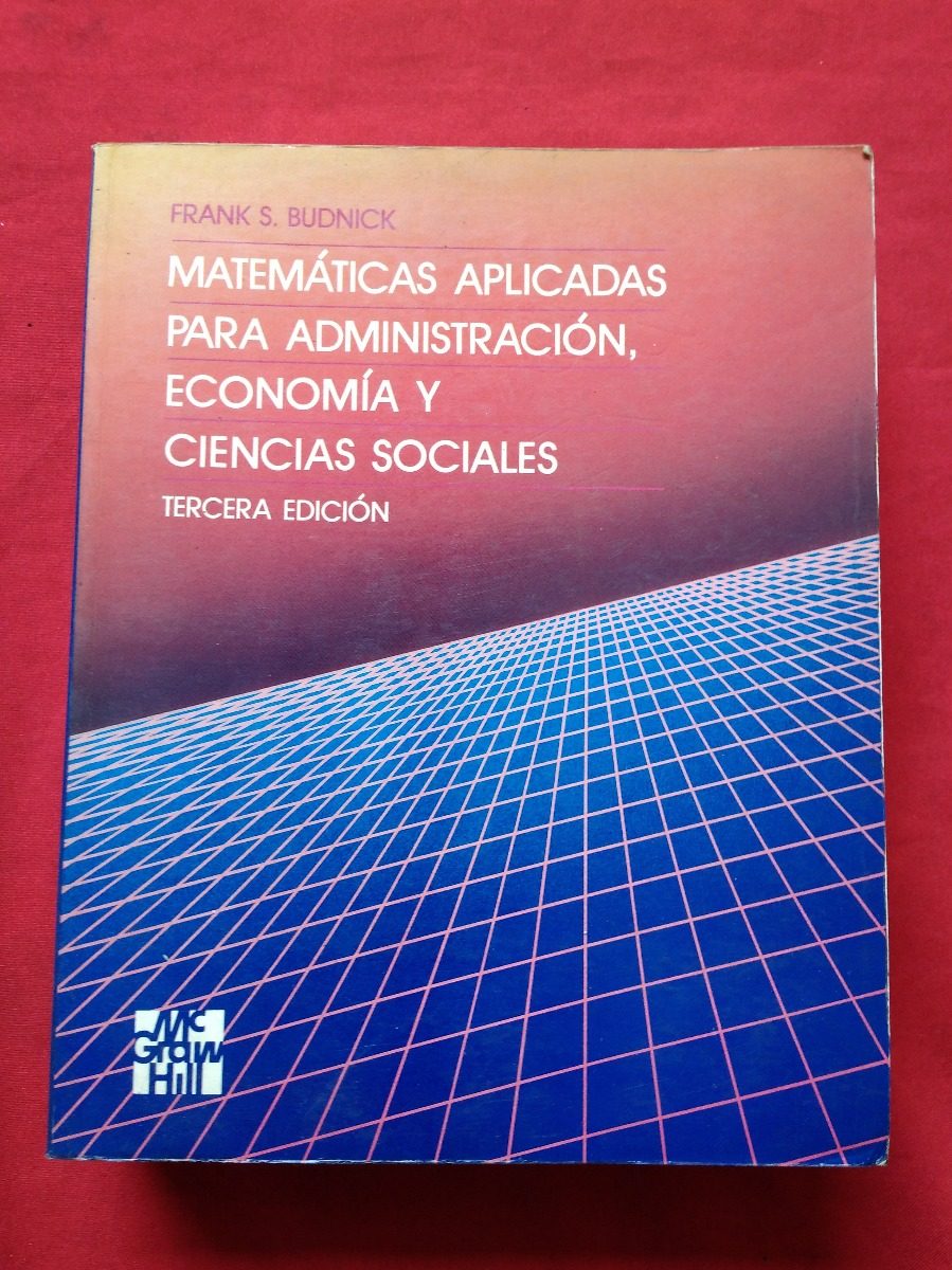 matematicas aplicadas a la administracion ya la economia