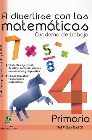 Matemáticas Cuarto Grado Primaria Apoyo Escolar - $ 140.00 en ... Matemáticas Cuarto Grado Primaria Apoyo Escolar - $ 140.00 en ...