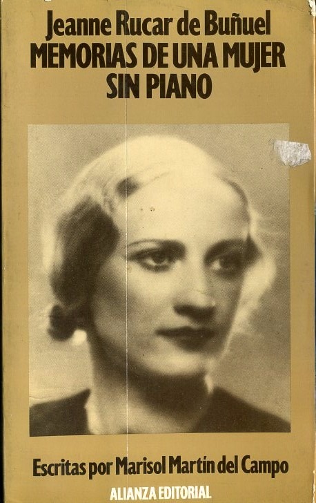 memorias de una mujer sin piano de jeanne de bunuel D NQ NP 871506 MLA25745290244 072017 F - Jeanne Rucar de Buñuel; memorias de una mujer sin piano (Marisol Martín del Campo) - (Audiolibro Voz Humana)