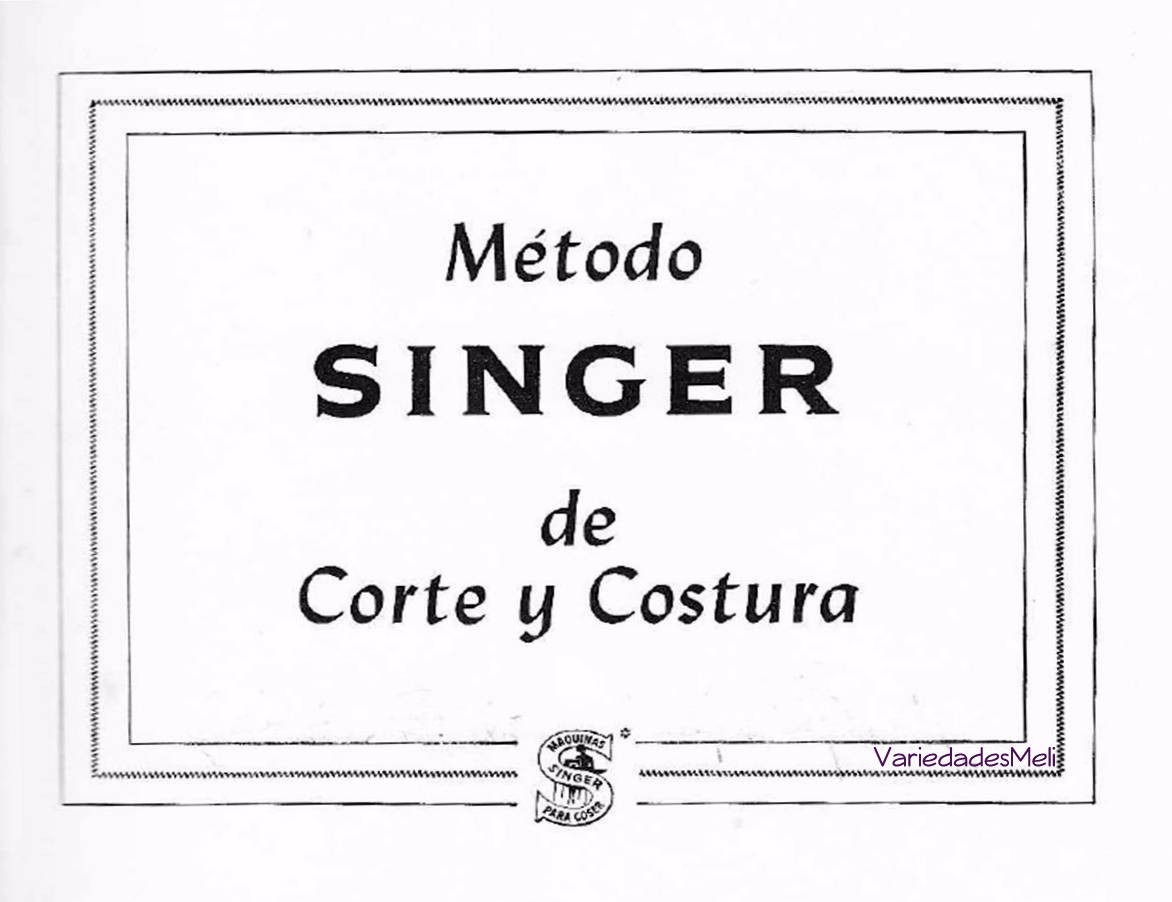 Metodo Singer De Corte Y Costura Pdf Libro Digital Ebooks Bs 0