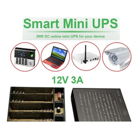 Mini Ups Routers/alarmas/switch/cctv/camaras/powerbank 12v 