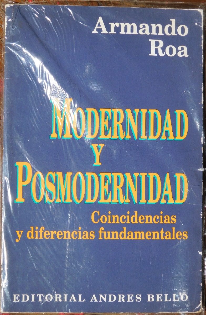 armando roa modernidad posmodernidad