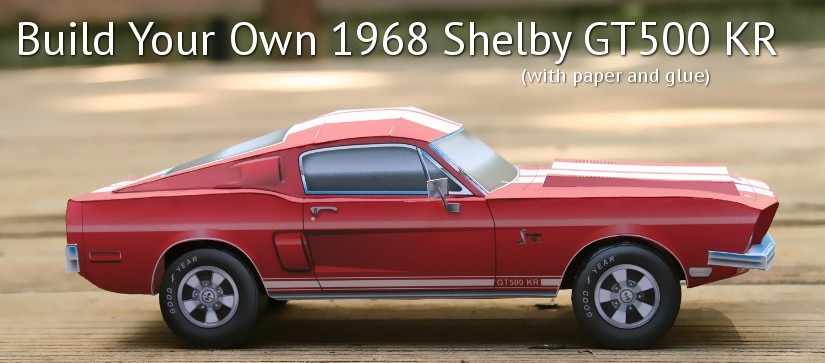 Mustang Shelby Gt500 (1968) (modelo Para Armar En Papel 