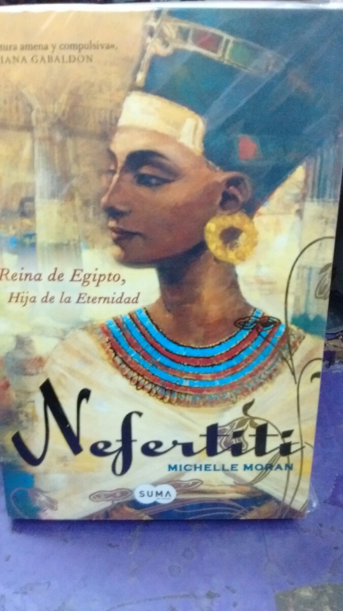 Nefertiti: Reina de Egipto. Hija de la eternidad.