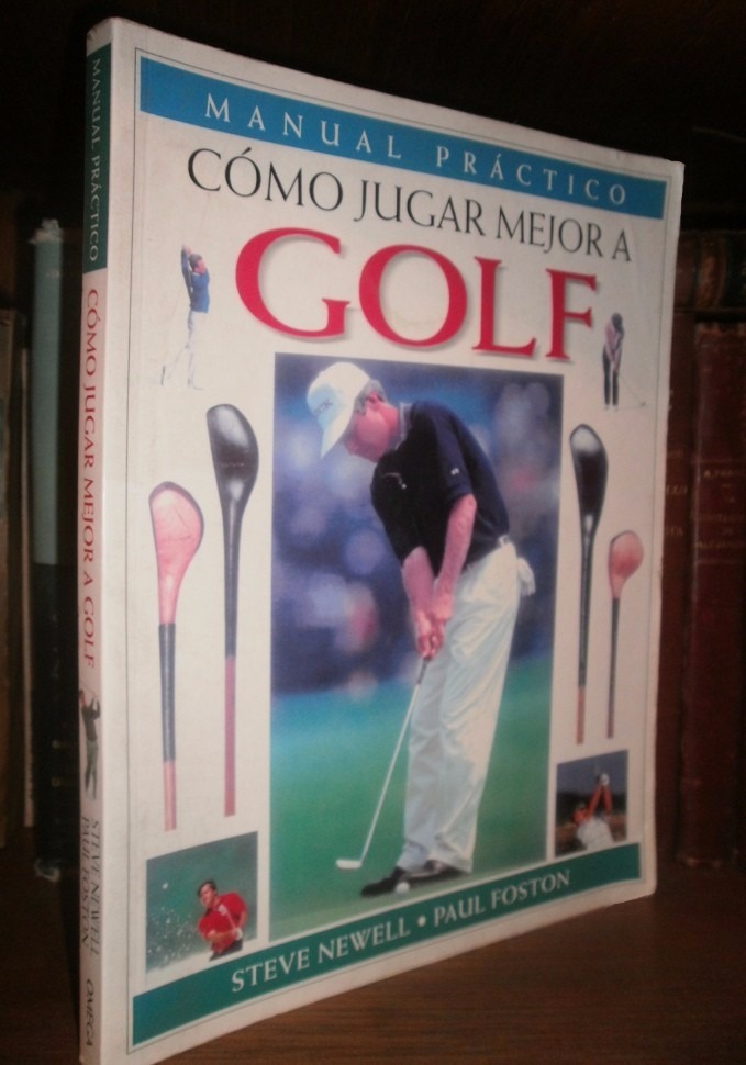 como jugar golf manual Como jugar mejor al golf manual practico (spanish edition.