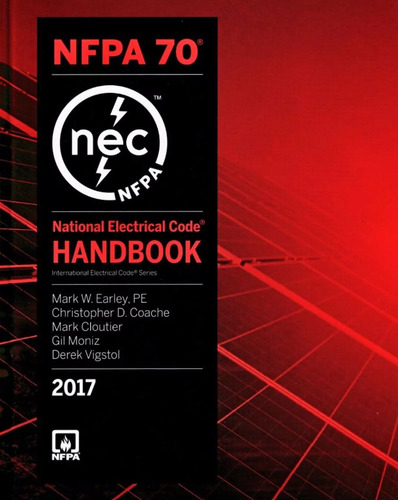Nfpa 70: National Electrical Code, Nec, Handbook, 2017 ...